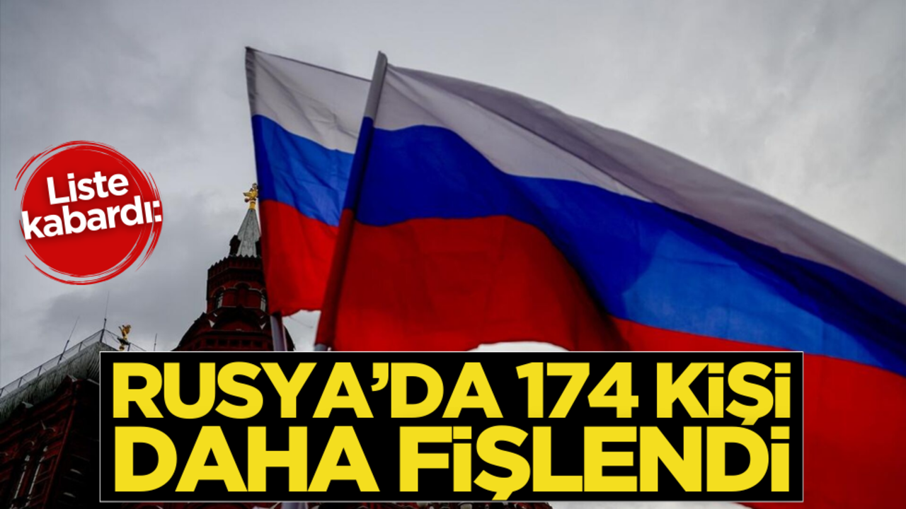 Liste kabardı: Rusya’da 174 kişi daha fişlendi