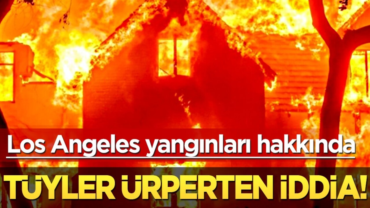 Los Angeles yangınları: 380 binden fazla kişi! Tüyler ürperten iddia: Altından ne çıkıyor?