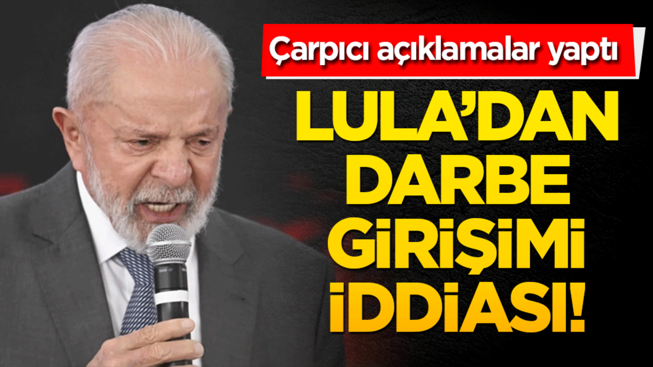 Lula’dan darbe girişimi iddiası! Çarpıcı açıklamalar yaptı