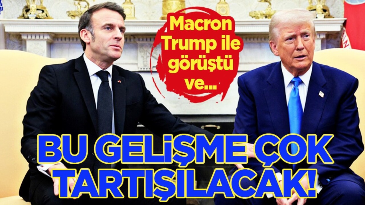 Macron bombayı patlattı: Trump ile yaptığı gümrük vergileri hakkında ilk açıklama böyle