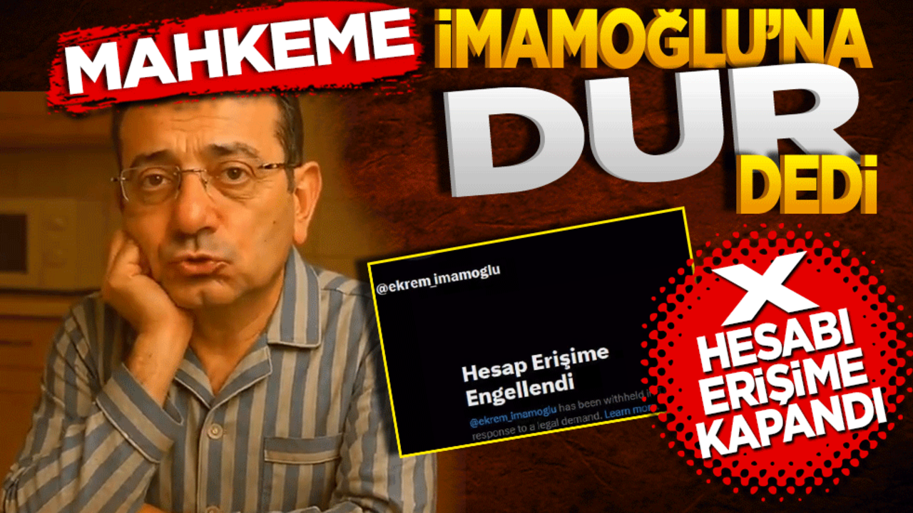 Mahkeme İmamoğlu'na DUR dedi.