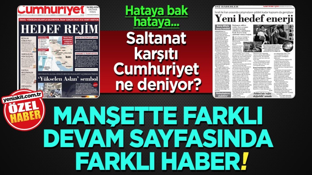 Manşette farklı devam sayfasında farklı haber! Saltanat karşıtı Cumhuriyet ne deniyor?