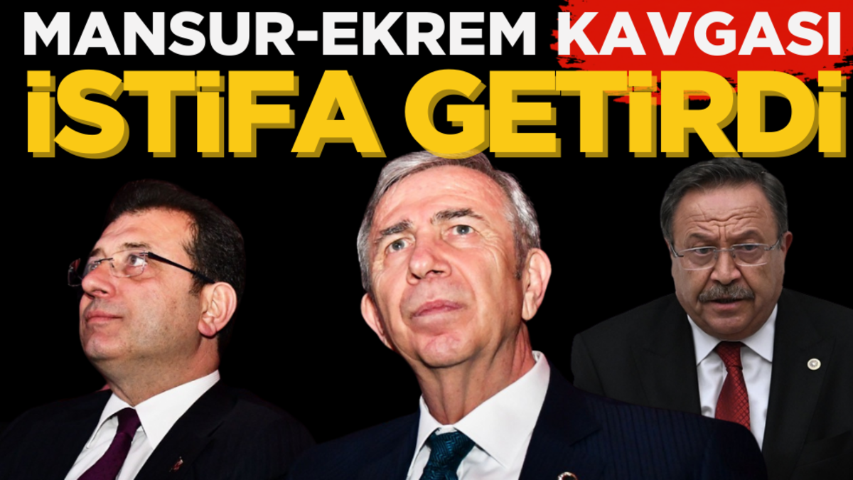 Mansur Yavaş-İmamoğlu kavgası CHP’de istifa getirdi!