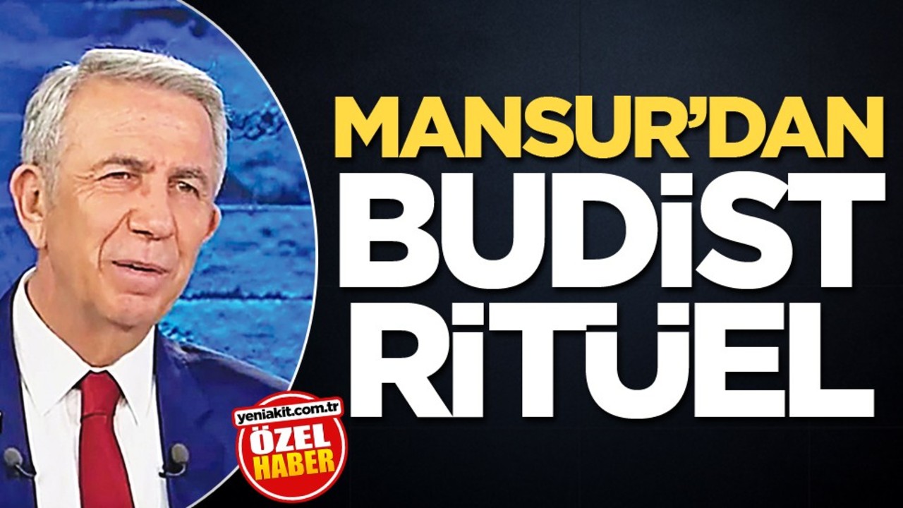 Mansur’dan Budist ritüel