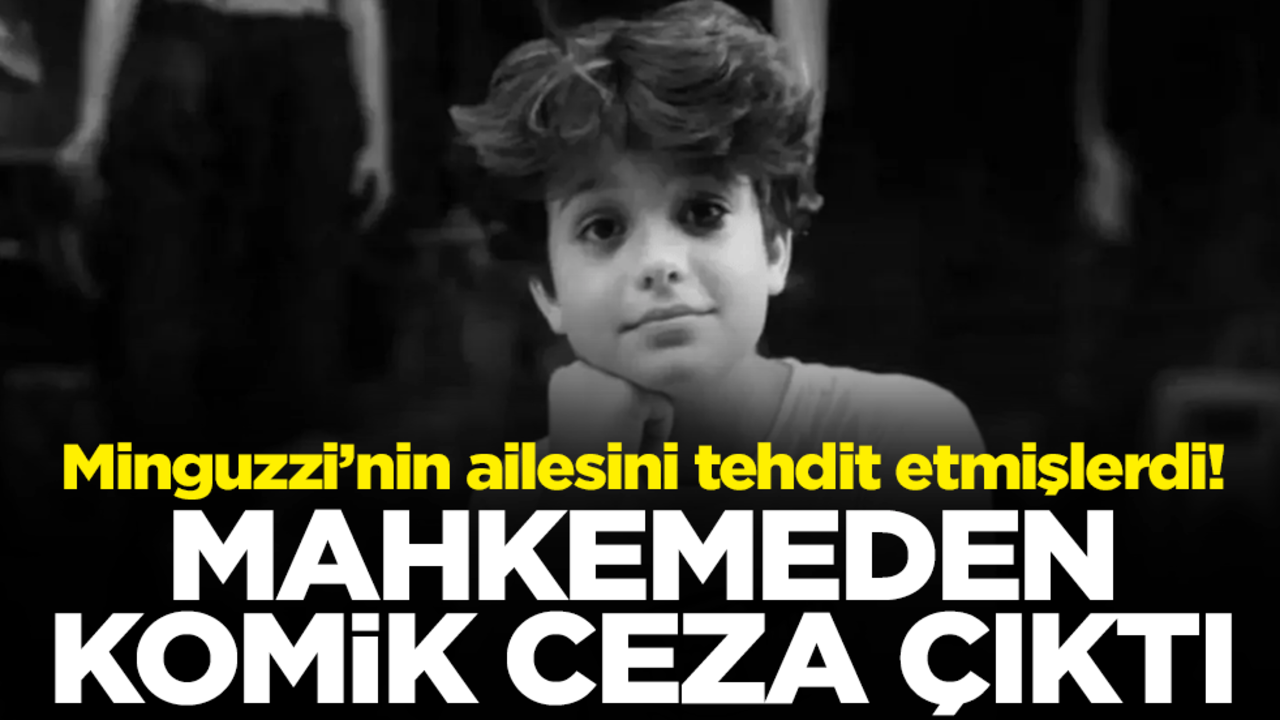 Matteo Ahmet Minguzzi’nin ailesini tehdit etmişlerdi! Mahkemeden komik ceza çıktı