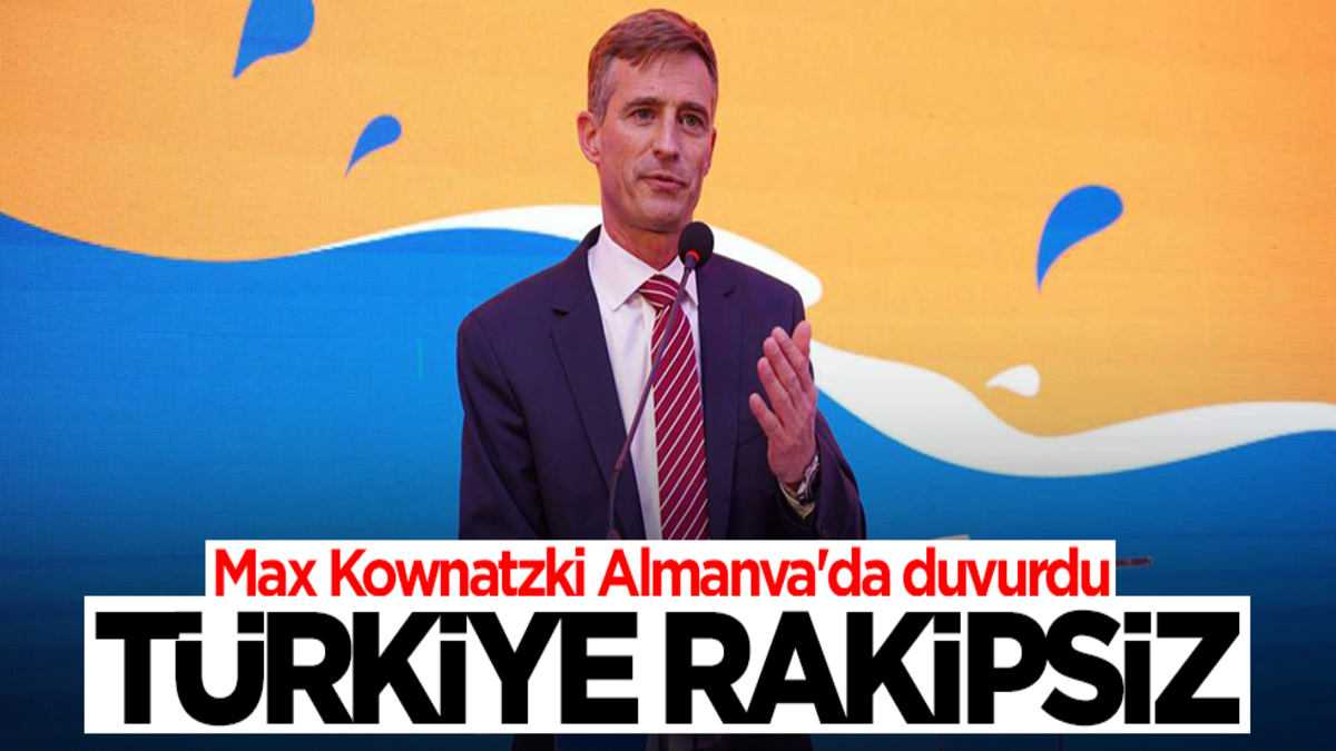 Max Kownatzki Almanya'da duyurdu: Türkiye rakipsiz