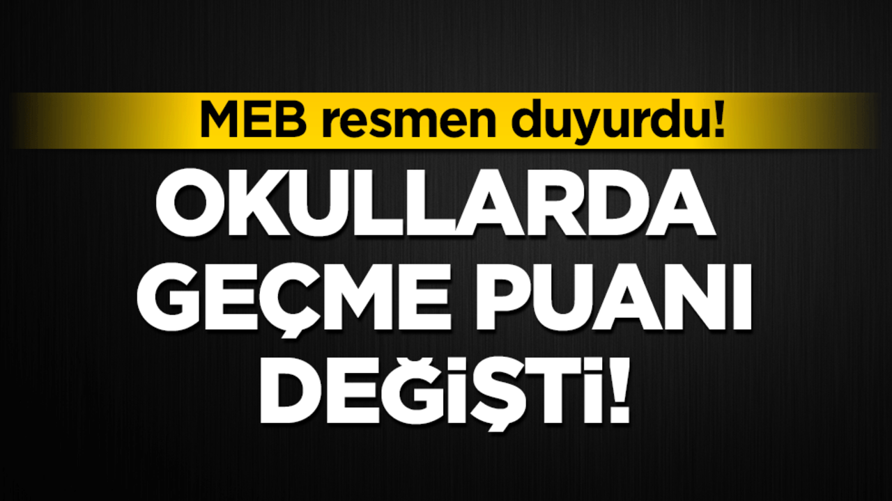 MEB resmen duyurdu! Puanlar değişti!