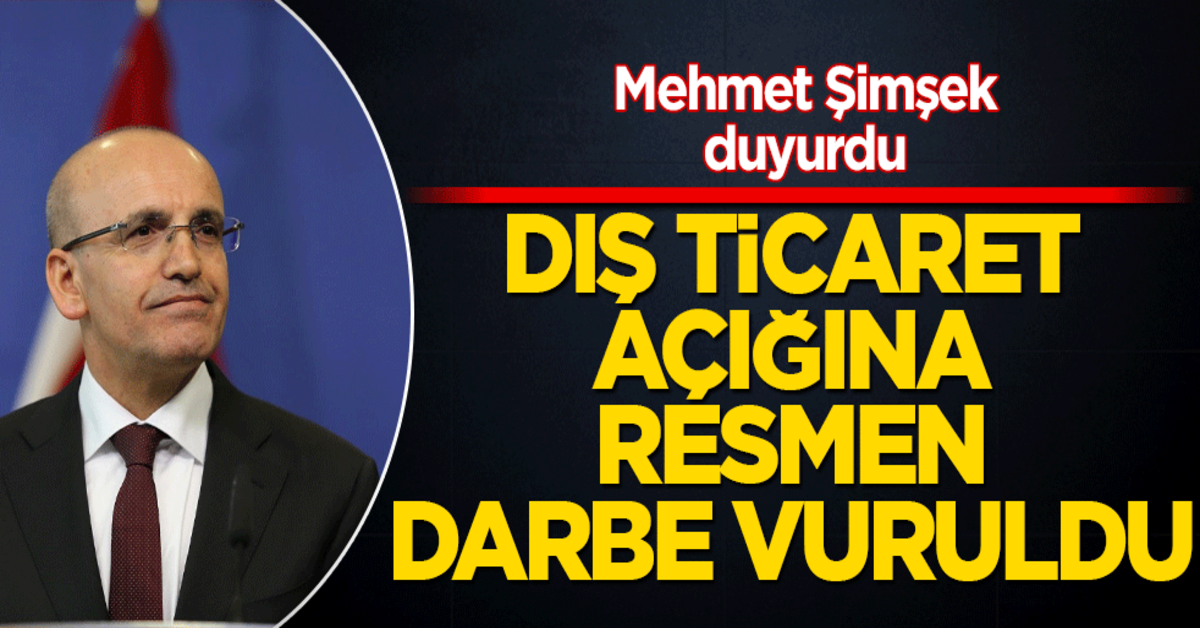Mehmet Şimşek duyurdu! Dış ticaret açığına resmen darbe vuruldu - Yeni Akit