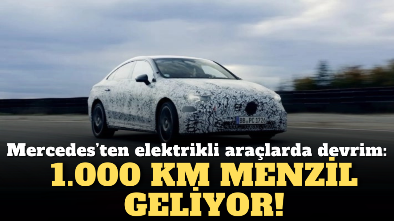 Mercedes’ten elektrikli araçlarda devrim: 1.000 km menzil geliyor!