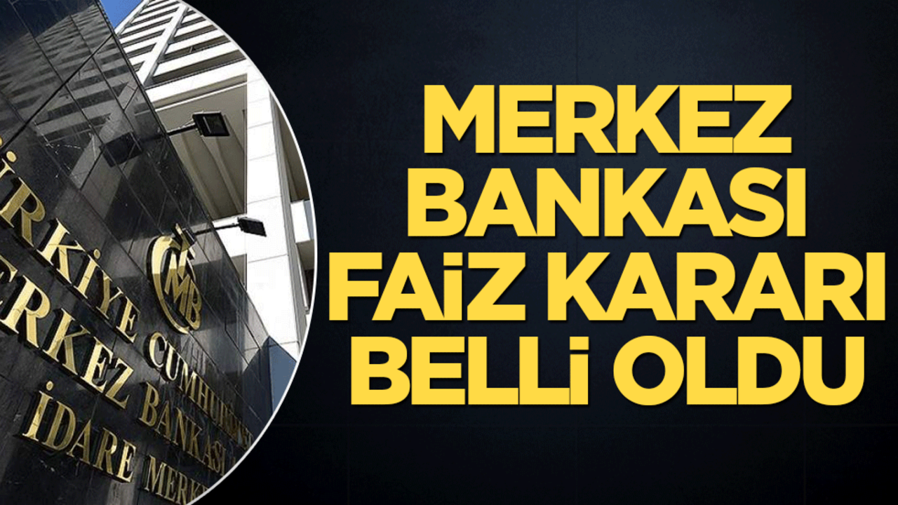Merkez Bankası’nın kasım ayı faiz kararı belli oldu!