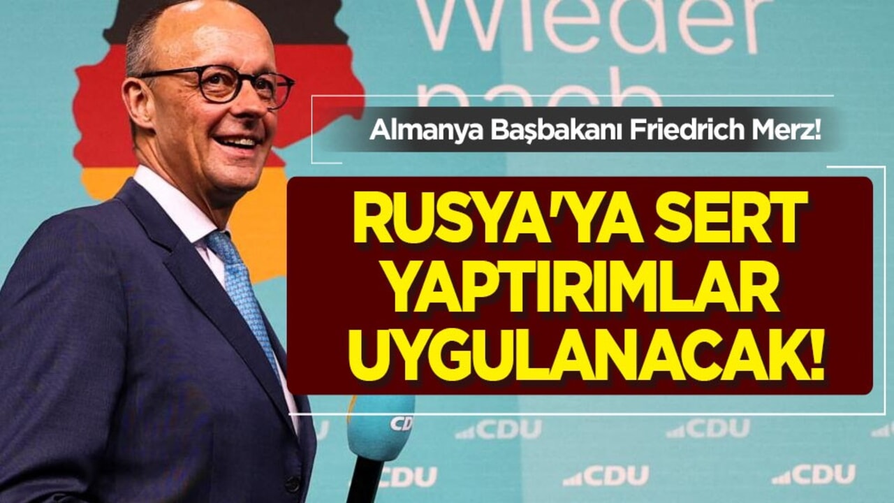 Merz, Türkiye'yi ziyaret edecek, açıklamıştı! Almanya'dan ateşkes uyarısı, sert tepki