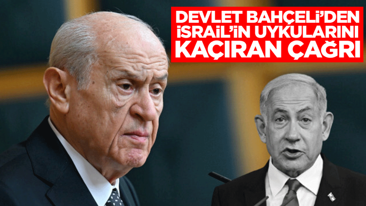 MHP lideri Devlet Bahçeli'den İsrail'in uykusunu kaçıran Barış Gücü çağrısı: Artık hayat memat meselesi