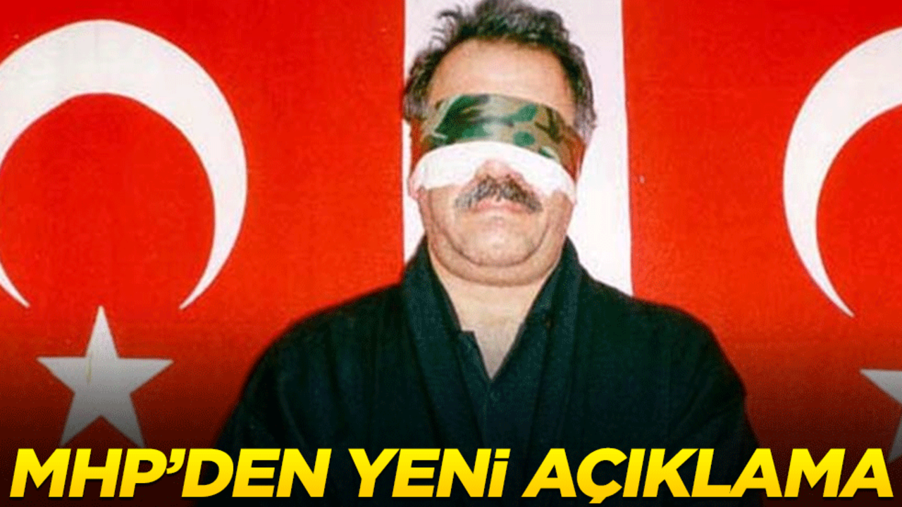 MHP'den flaş "Öcalan" açıklaması!