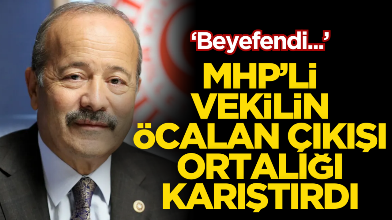 MHP’li vekili ‘Öcalan’ çıkışı ortalığı karıştırdı! Sonradan konuşmasını düzeltti