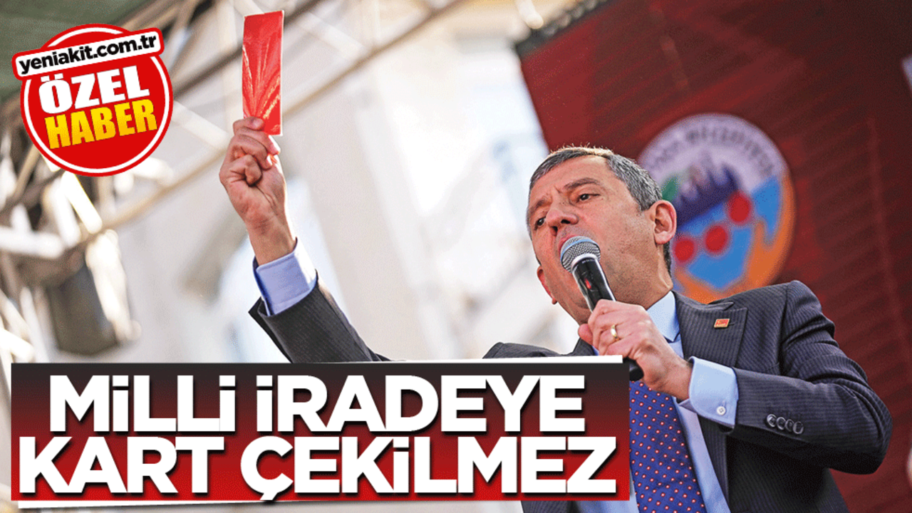 Milli iradeye kart çekilmez