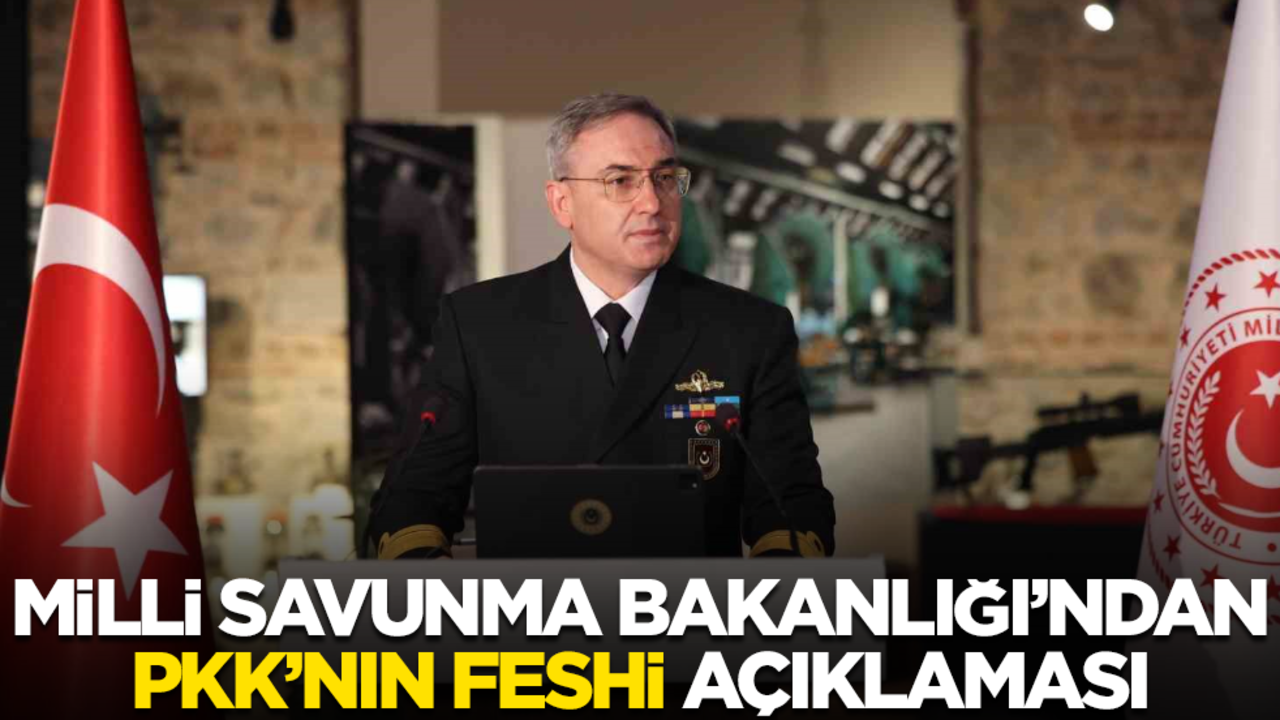 Milli Savunma Bakanlığı’ndan PKK’nın feshi açıklaması
