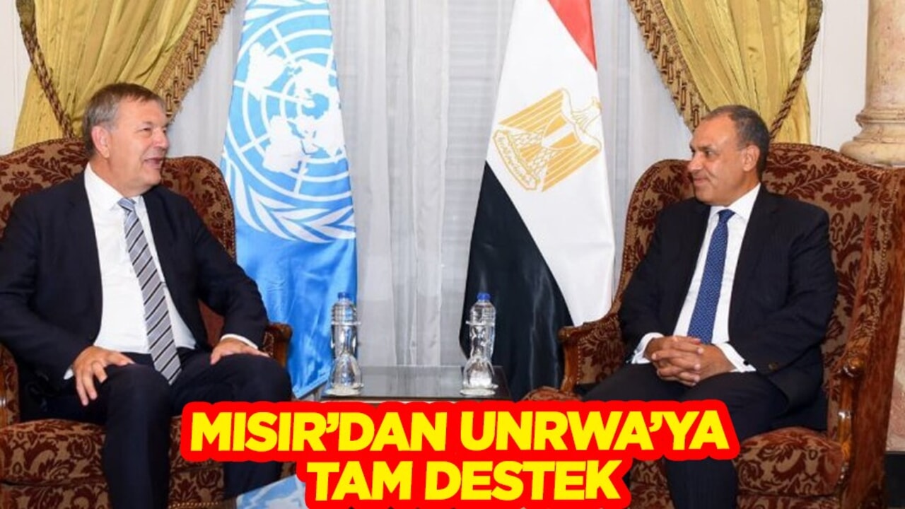 Mısır'dan İsrail'e tepki, UNRWA’ya tam destek: Gazze’deki insani durum dikkate alındı