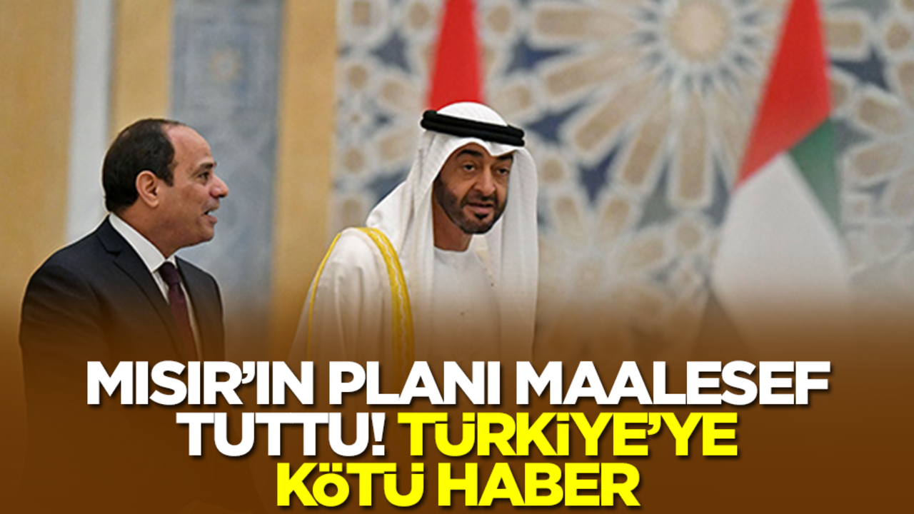 Mısır'ın planı maalesef tuttu! Türkiye'ye çok kötü haber