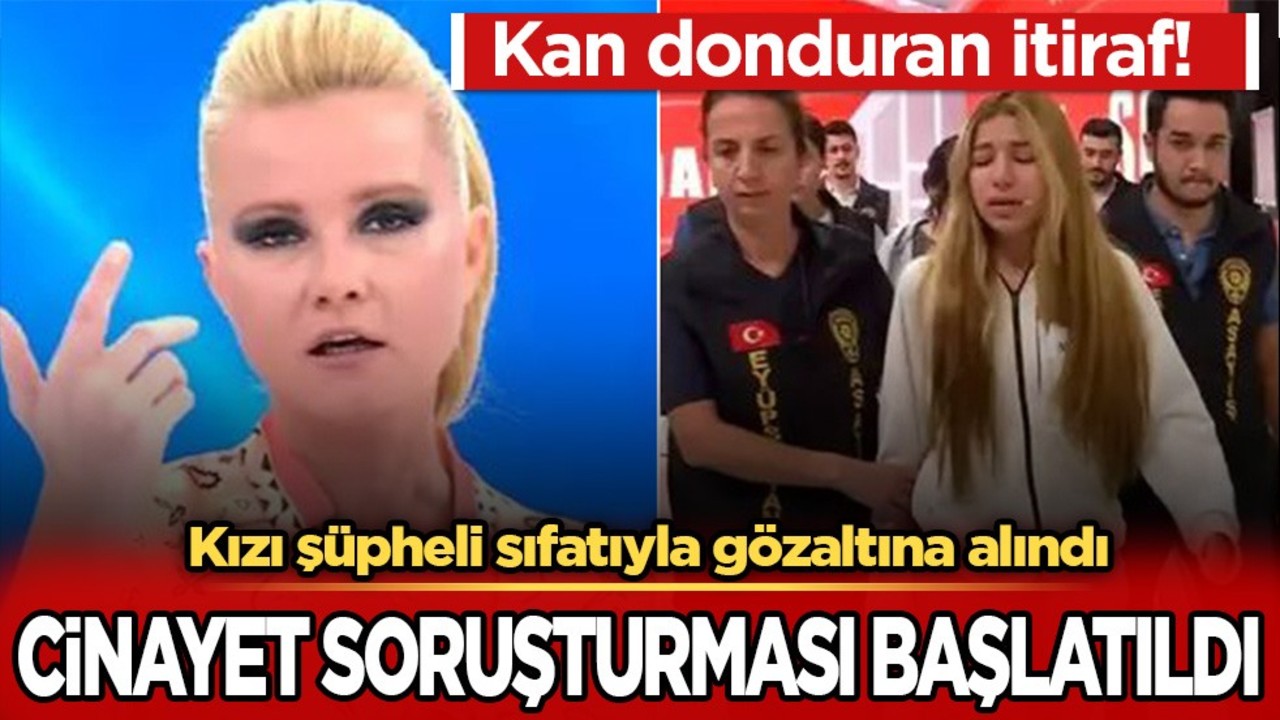 Müge Anlı'ya kan donduran itiraf! Cinayet soruşturması başladı...
