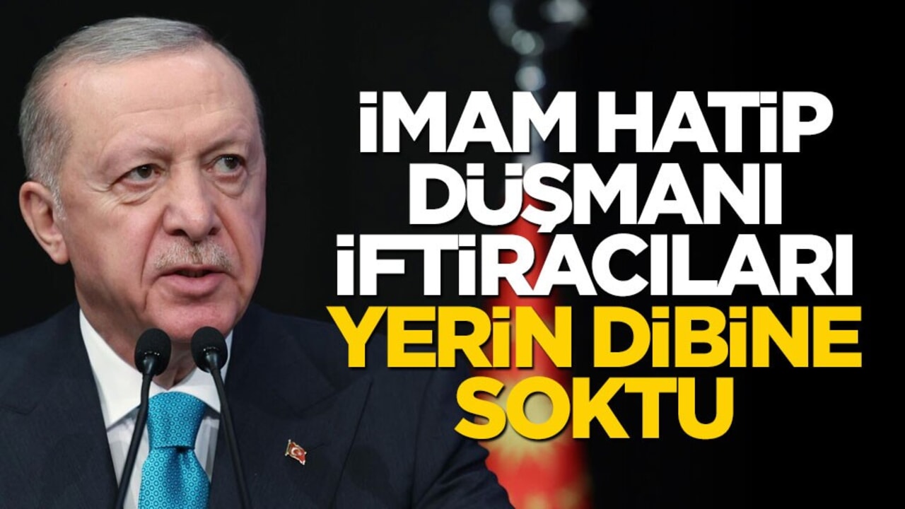 Muhalefetin imam hatip hazımsızlığına Erdoğan'dan çok sert tepki! "Ahlaksızlık, terbiyesizlik"