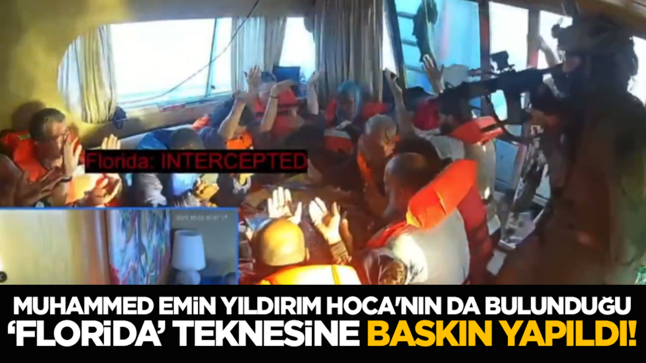 Muhammed Emin Yıldırım Hoca'nın da bulunduğu ‘Florida’ teknesine baskın yapıldı!