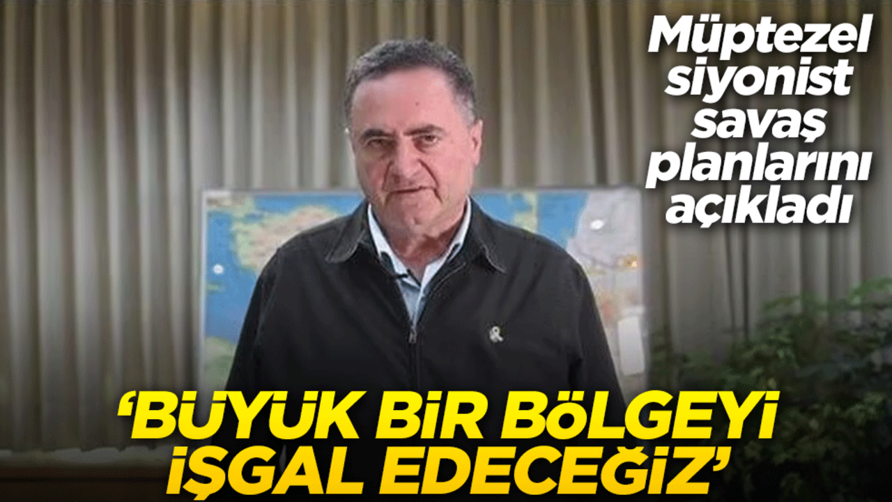 Müptezel siyonist savaş planlarını açıkladı