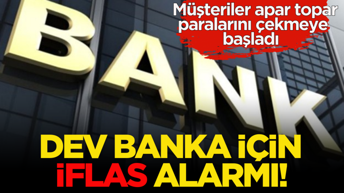Müşteriler apar topar paralarını çekmeye başladı! Dev banka için iflas alarmı