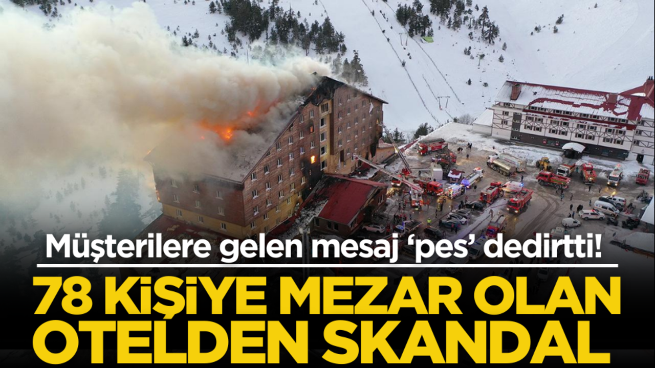 Müşterilere gelen mesaj ‘pes’ dedirtti! 78 kişiye mezar olan otelden skandal hareket