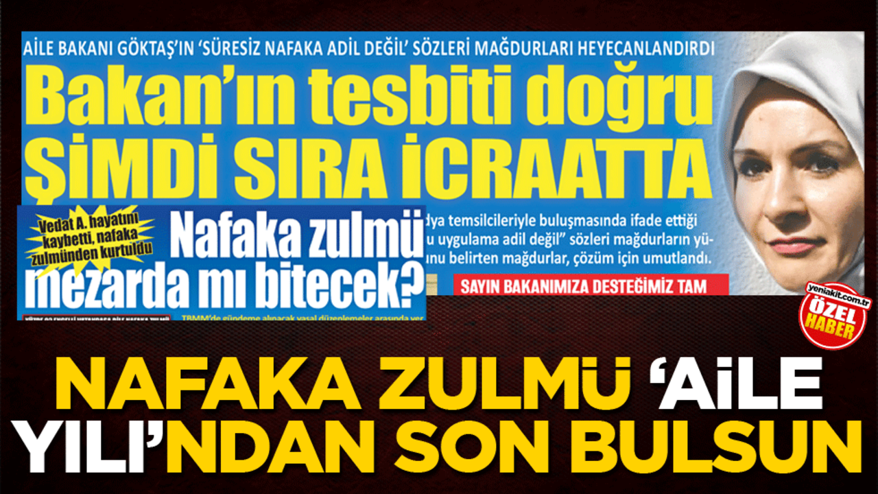 Nafaka Zulmü ‘aile yılı’nda son bulsun