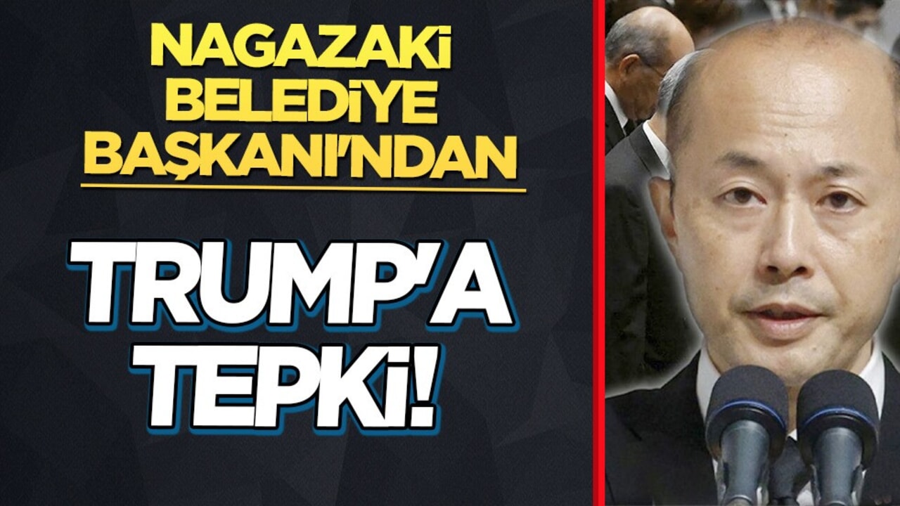 Nagazaki Belediye Başkanı'ndan Trump'a Tepki: Canlı yayında hedef aldı! Gündem oldu