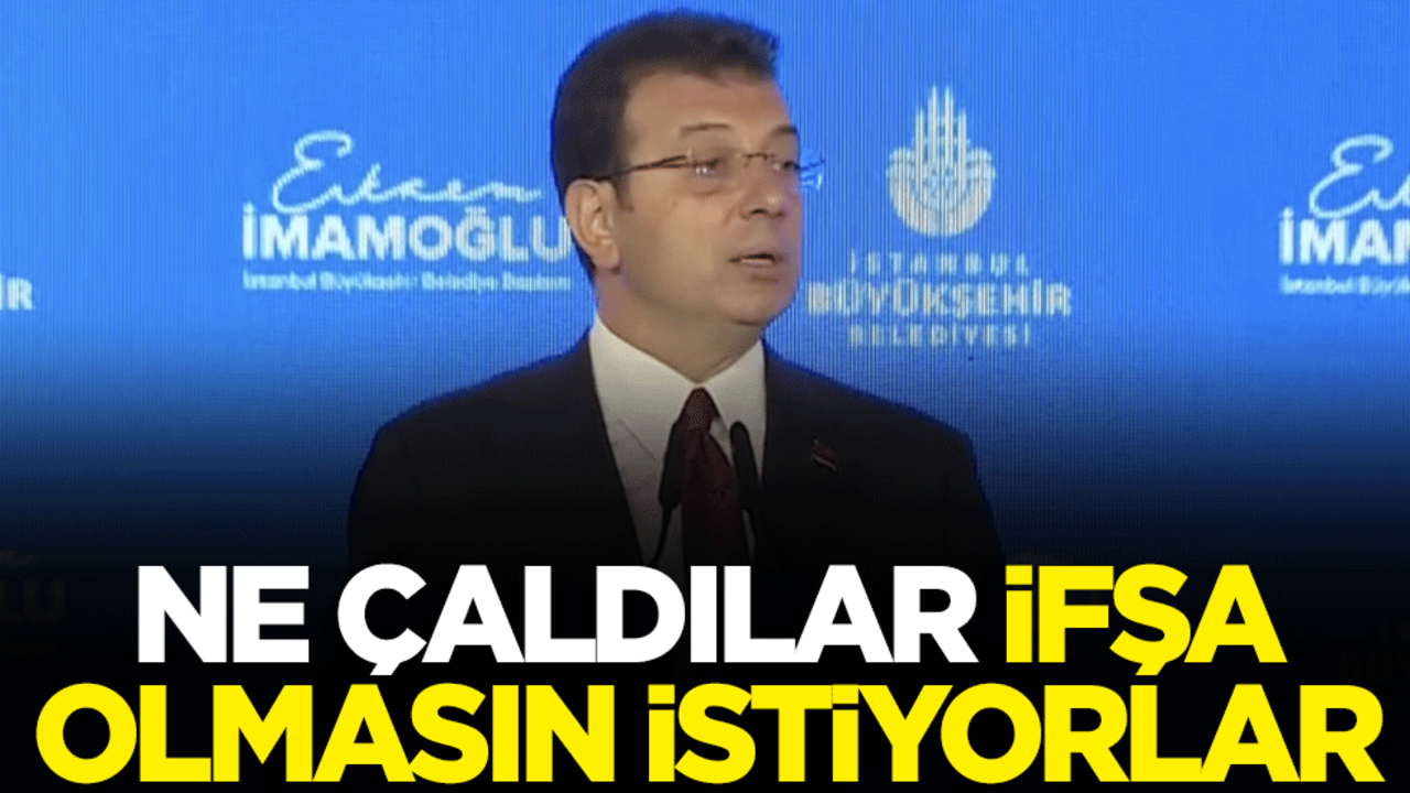 Ne çaldılar ifşa olmasın istiyorlar
