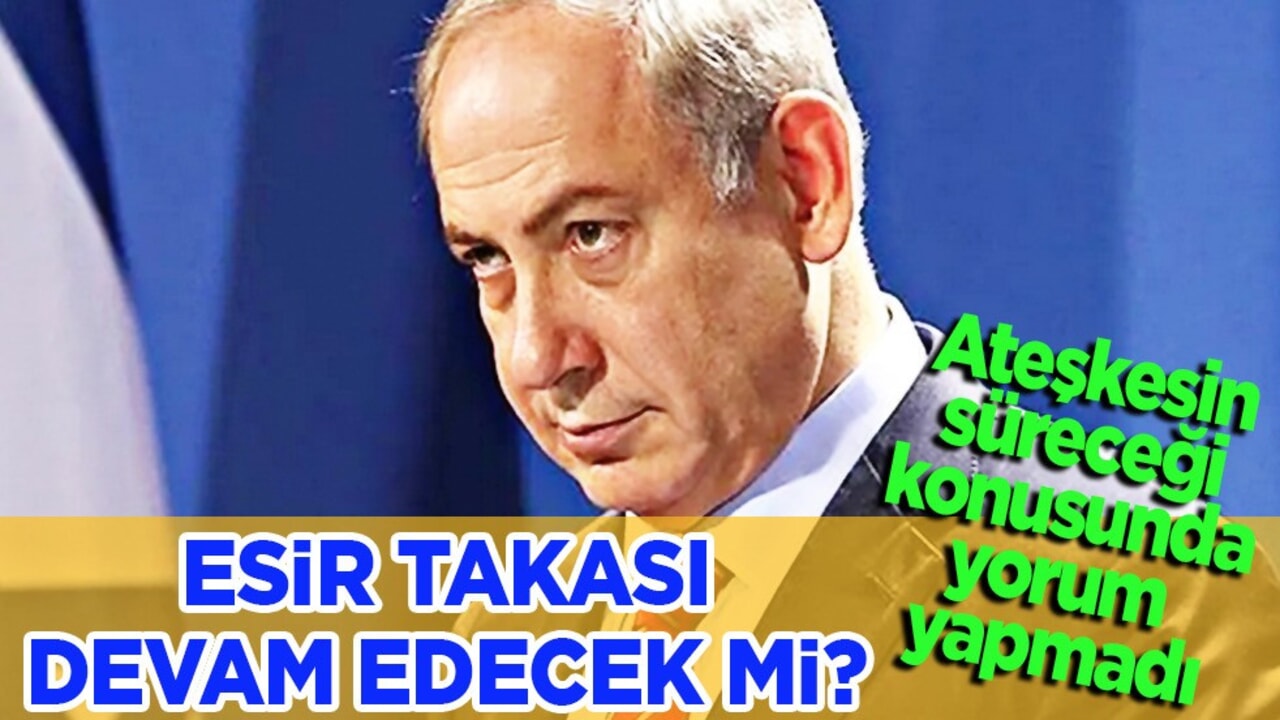İsrail'de esir takası: Netanyahu sadece telaffuz ediyor!
