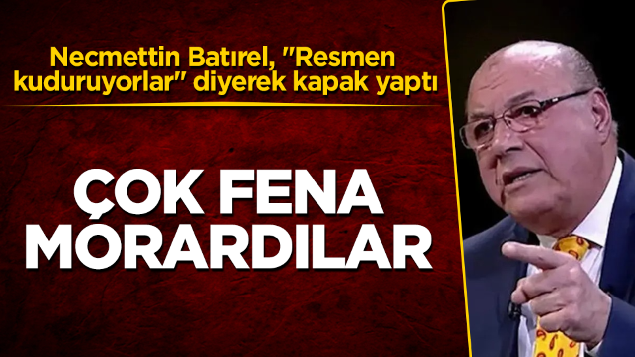 Necmettin Batırel, "Resmen kuduruyorlar" diyerek kapak yaptı! Morardınız mı he?