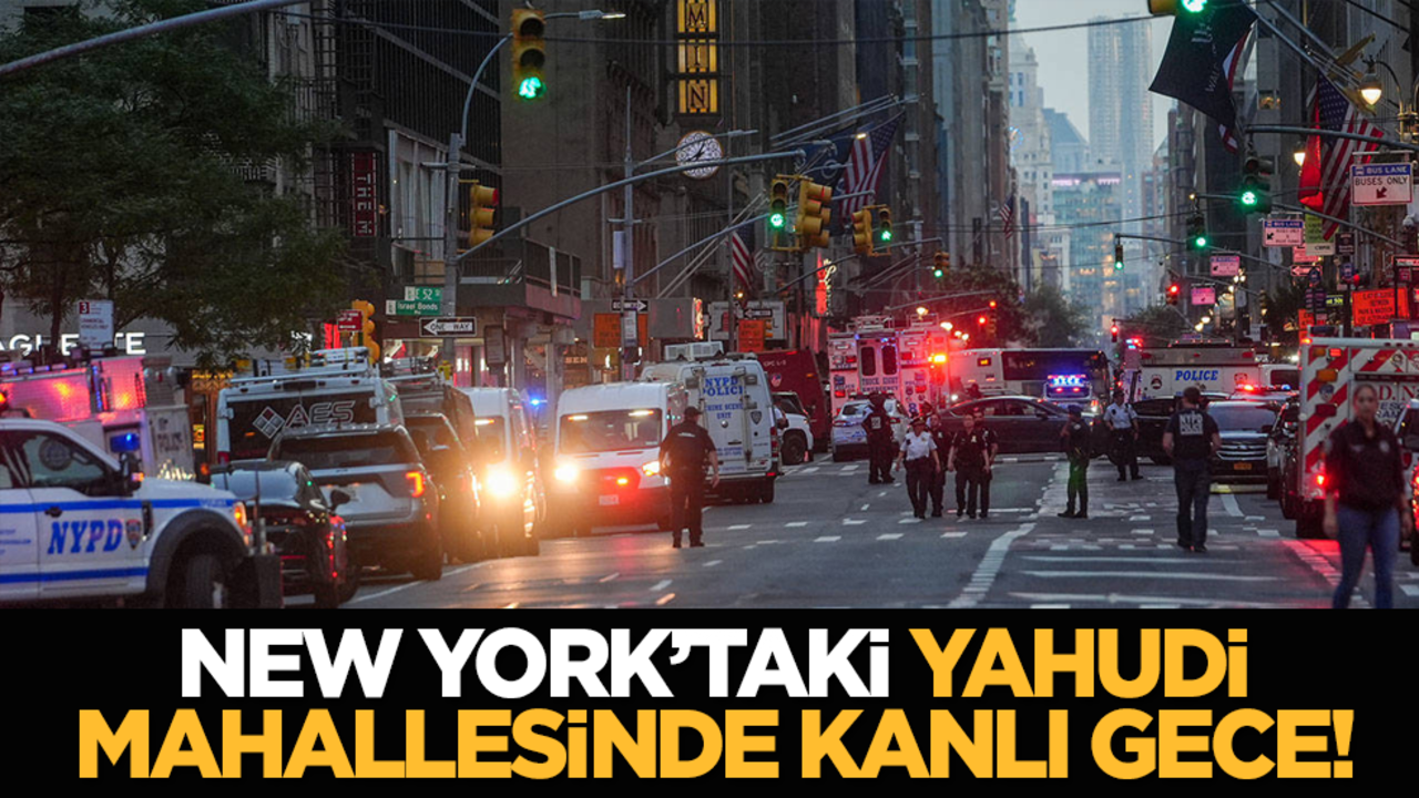 New York’taki Yahudi mahallesinde kanlı gece!