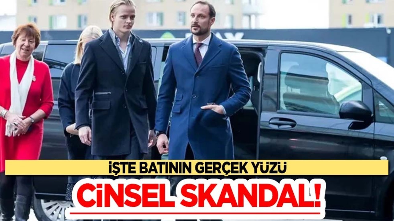 Norveç Kraliyeti'nde cinsel skandal! İslam düşmanı Batı'yı kıskanan ablalar abiler kaldı mı?