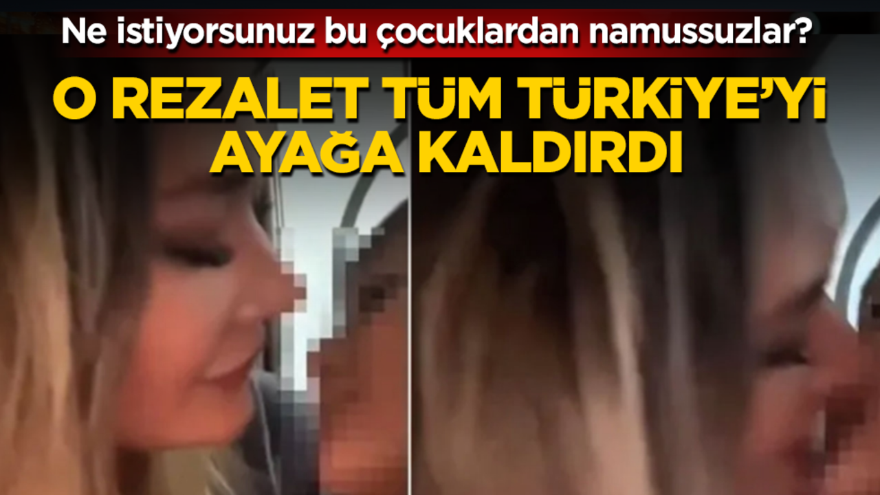 O rezalet tüm Türkiye’yi ayağa kaldırdı! Ne istiyorsunuz bu çocuklardan namussuzlar