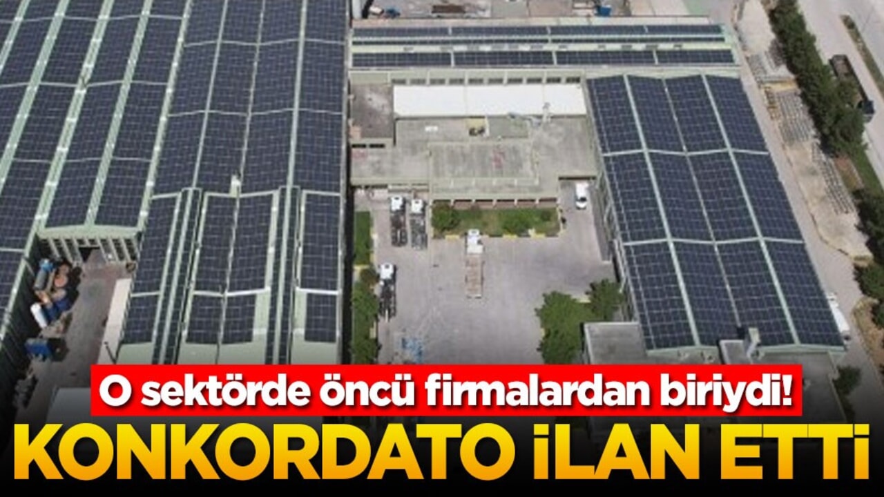 O sektörde öncü firmalardan biriydi! Konkordato ilan etti