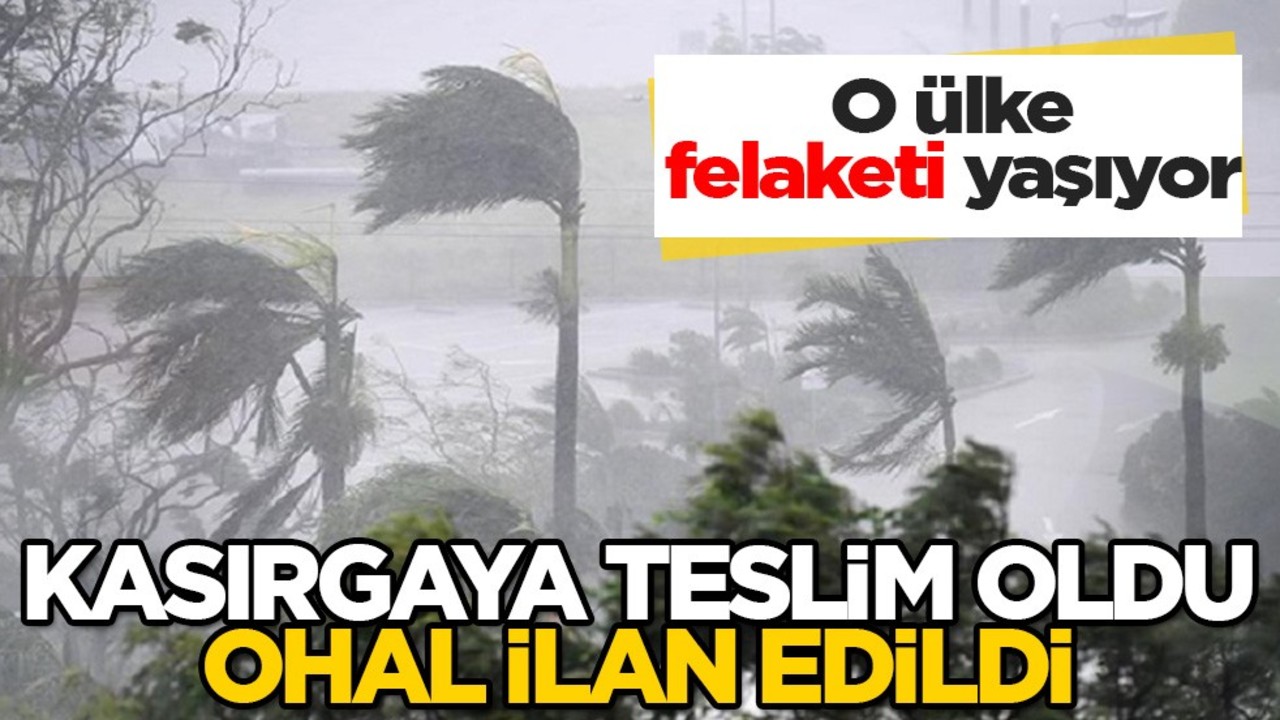 O ülke felaketi yaşıyor! OHAL ilan edildi