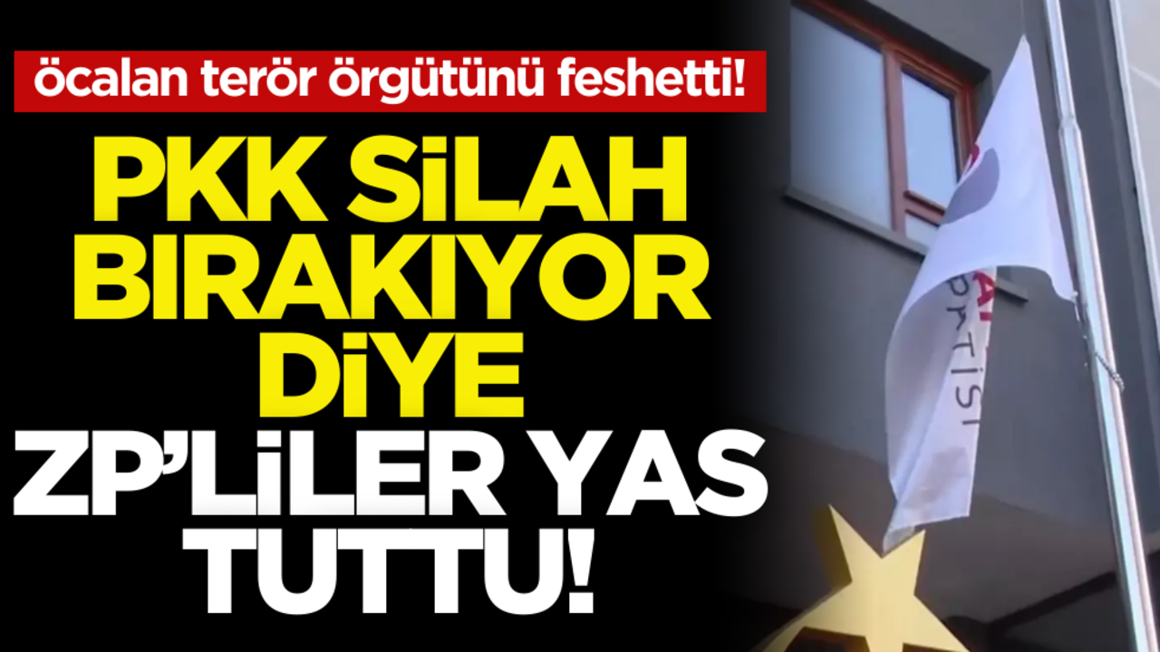 Öcalan terör örgütünü feshetti! PKK silah bırakıyor diye ZP’liler yas tuttu