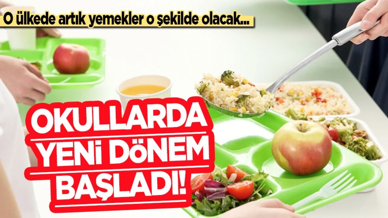Okullarda yeni dönem: ilk kez yemekler artık o şekilde olacak! Okul için büyük hamle