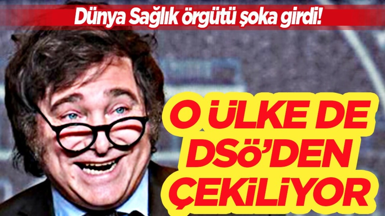 Önce Trump, sonra Milei: Dünya Sağlık Örgütü şoka girdi! Arjantin DSÖ’den çekiliyor