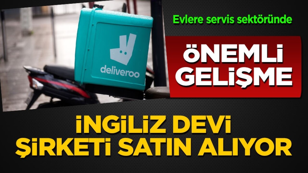 Önemli gelişme: Amerikalı DoorDash, İngiliz Deliveroo’yu satın alıyor: Teklifi açıkladı
