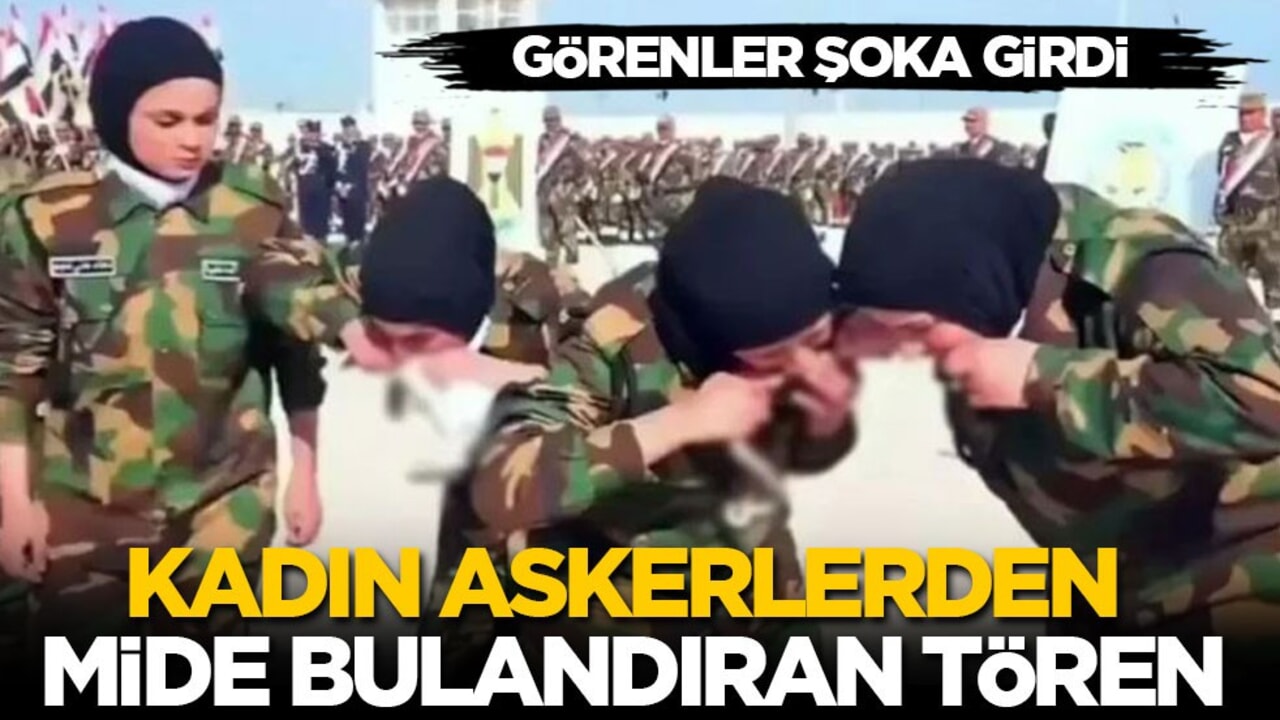 Orduya katılan kadınlardan mide bulandıran tören! Görenler şok oldu
