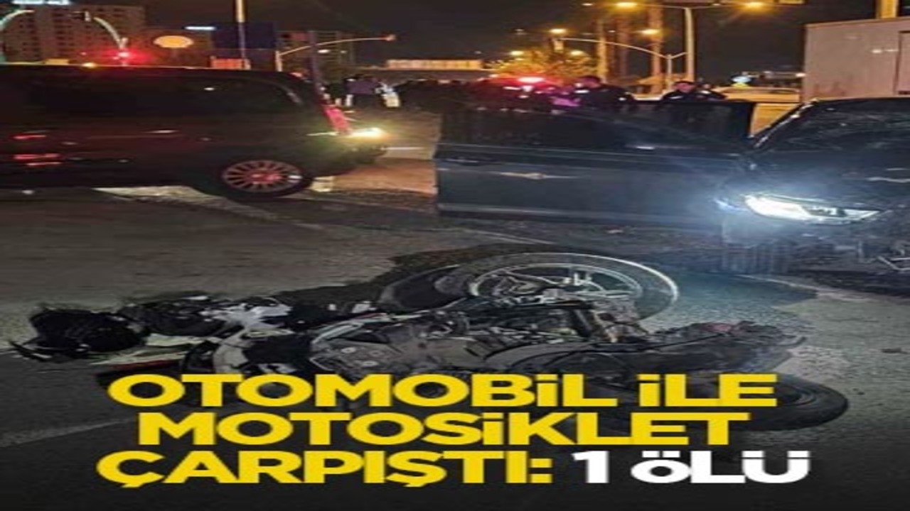 Otomobil ile motosiklet çarpıştı: 1 ölü