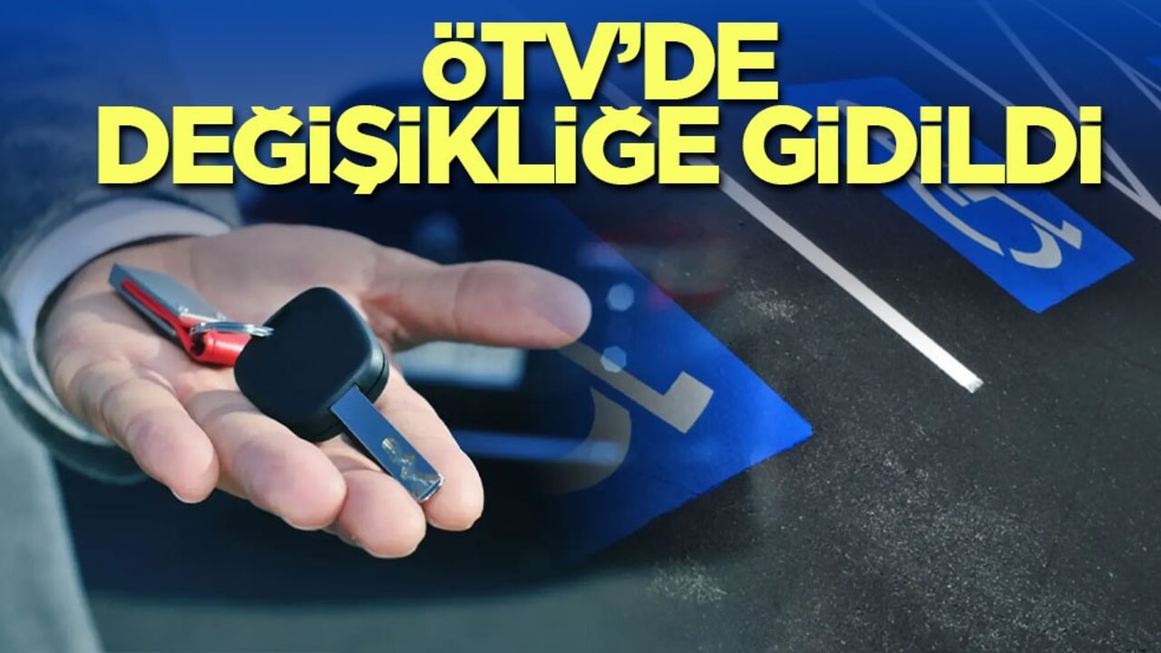 ÖTV uygulamalarında değişikliğe gidildi