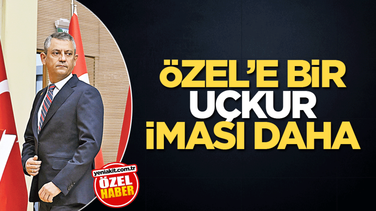 Özel’e bir uçkur iması daha!