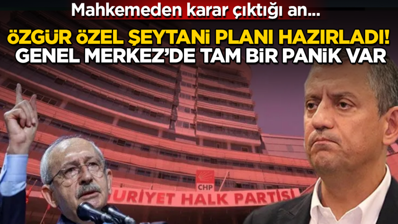 Özgür Özel şeytani planı hazırladı! Genel Merkez’de tam bir panik var: Mahkemeden karar çıktığı an...