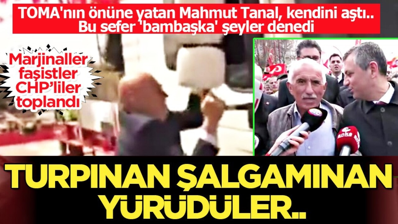 Özgür Özel, 'turpınan şalgamınan' yürüdü! TOMA'nın önüne yatan Mahmut Tanal, kendini aştı
