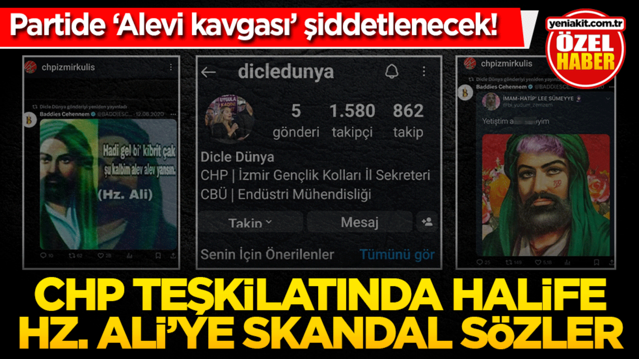 Partide ‘Alevi kavgası’ şiddetlenecek! CHP teşkilatında halife Hz. Ali’ye skandal sözler