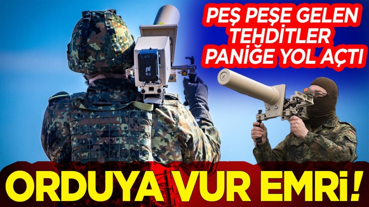 Peş peşe gelen tehditler paniğe yol açtı. Orduya vur emri !